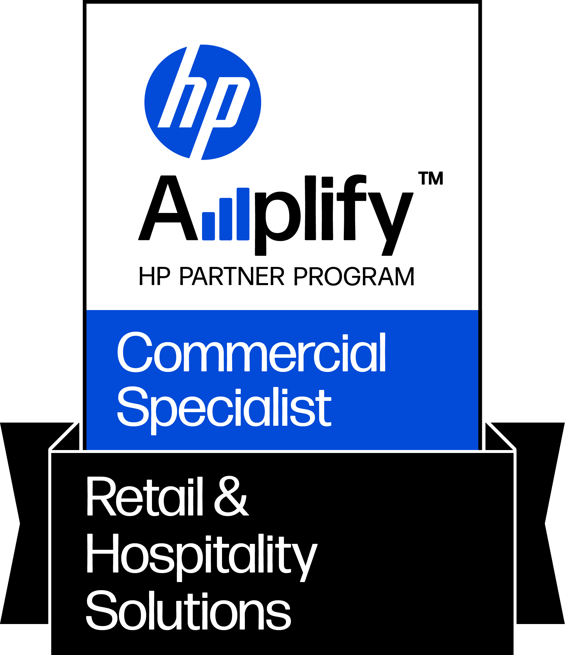 HP Amplify Partner Programm Commercial Specialist Retail Hospitality Solutions HP Amplify Partner Programm Commercial Specialist Retail Hospitality Solutions